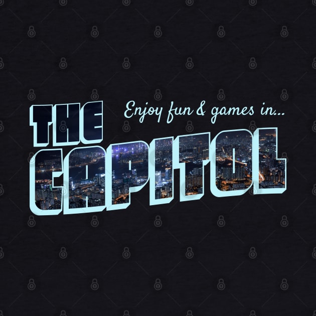 Enjoy Fun & Games in The Capitol by Xanaduriffic